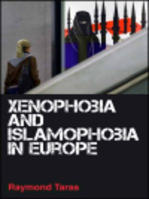 cover image of Xenophobia and Islamophobia in Europe